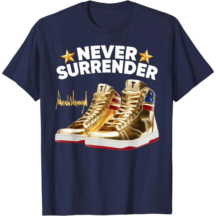 Trump  Never Surrender Sneakers Unisex T-Shirt