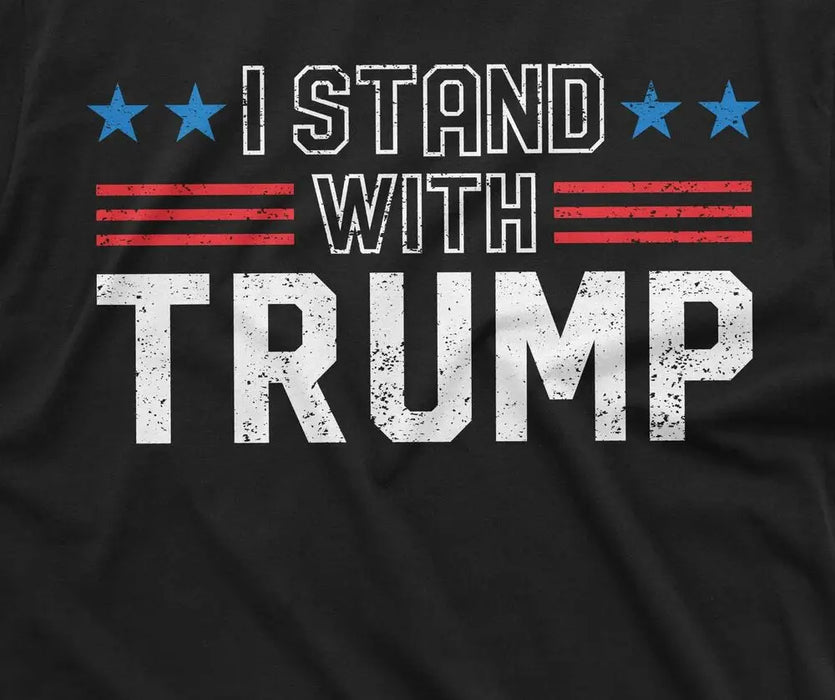 I Stand with Trump 2024 Supporter T-Shirt